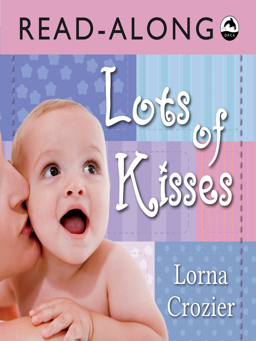 Cover image for Lots of Kisses Read-Along
